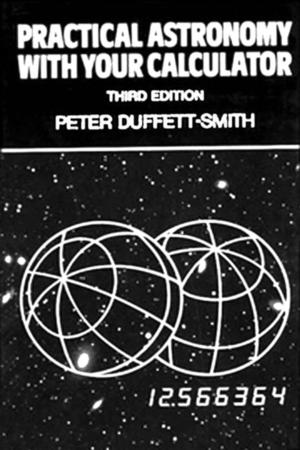 Cover of the book Practical Astronomy with your Calculator by Stephen Burt