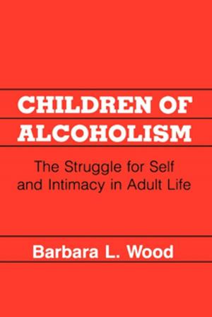 bigCover of the book Children of Alcoholism by 