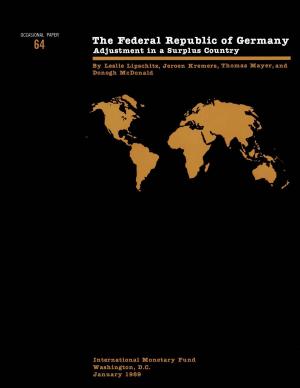 Cover of the book Federal Republic of Germany: Adjustment in a Surplus Country, Occ. Paper No. 64 by Andrea Ms. Schaechter