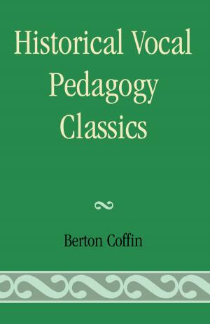 Cover of the book Historical Vocal Pedagogy Classics by Nicholas Ivor Martin