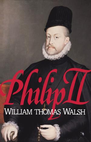 Cover of the book Philip II by William Saunders