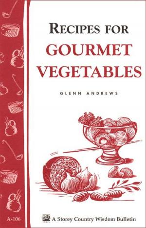 Book cover of Recipes for Gourmet Vegetables