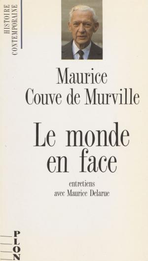 Cover of the book Le Monde en face by Daniel-Rops