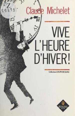 Book cover of Vive l'heure d'hiver