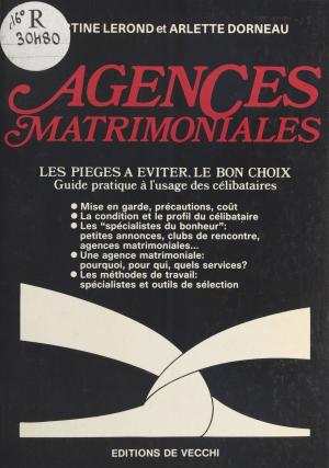 Cover of the book Agences matrimoniales by Gilbert Lascault