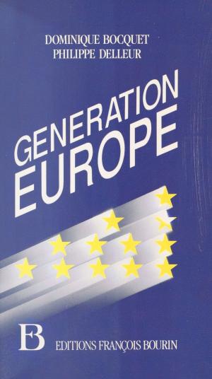 Book cover of Génération Europe