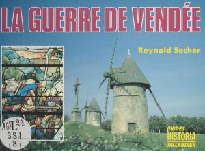 Cover of the book La guerre de Vendée by Jean Cau, Jean-Pierre Dorian