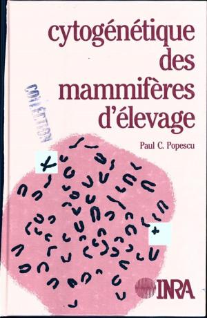 Cover of the book Cytogénétique des mammifères d'élevage by Michel Petit