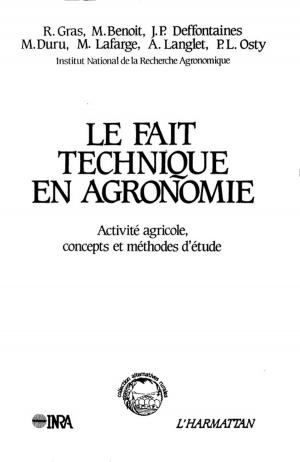 Cover of the book Fait technique en agronomie by Robert Barbault, Martine Atramentowicz