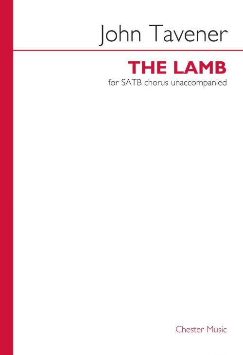 Cover of the book John Tavener: The Lamb by John Tavener, Music Sales Limited