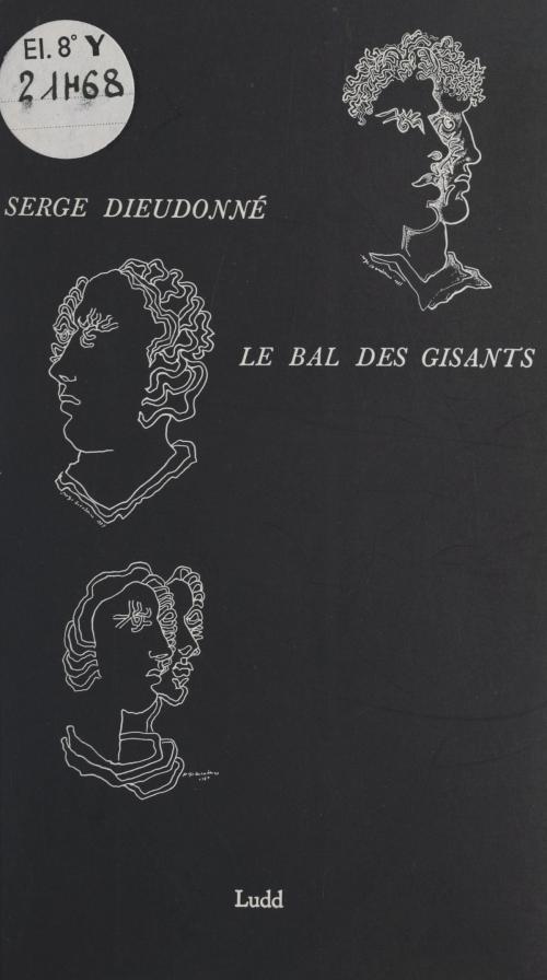 Cover of the book Le bal des gisants by Serge Dieudonné, FeniXX réédition numérique