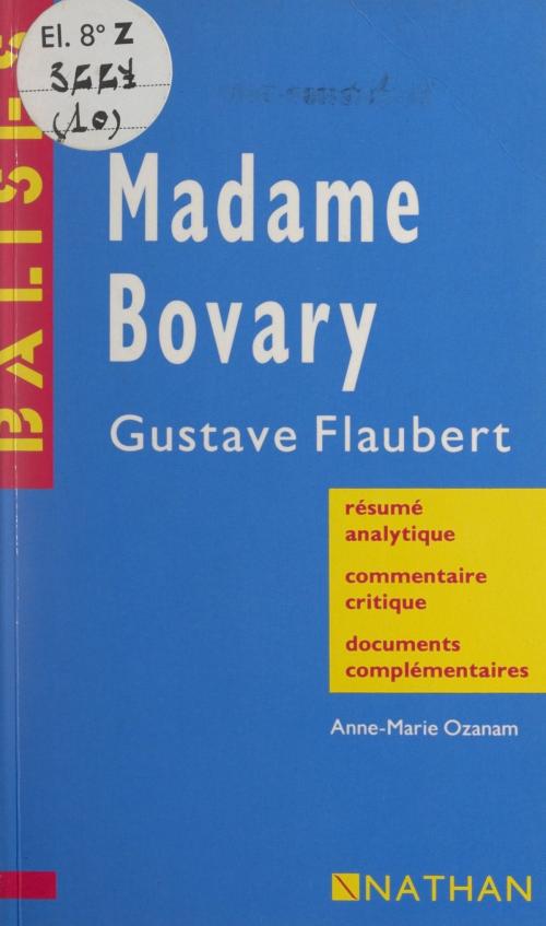 Cover of the book Madame Bovary by Anne-Marie Ozanam, Henri Mitterand, FeniXX réédition numérique