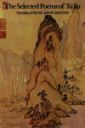 Cover of the book The Selected Poems of Tu Fu by César Aira
