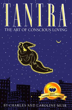 Book cover of Tantra: The Art of Conscious Loving