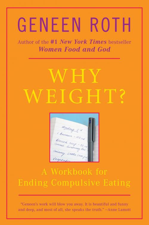 Cover of the book Why Weight? by Geneen Roth, Penguin Publishing Group