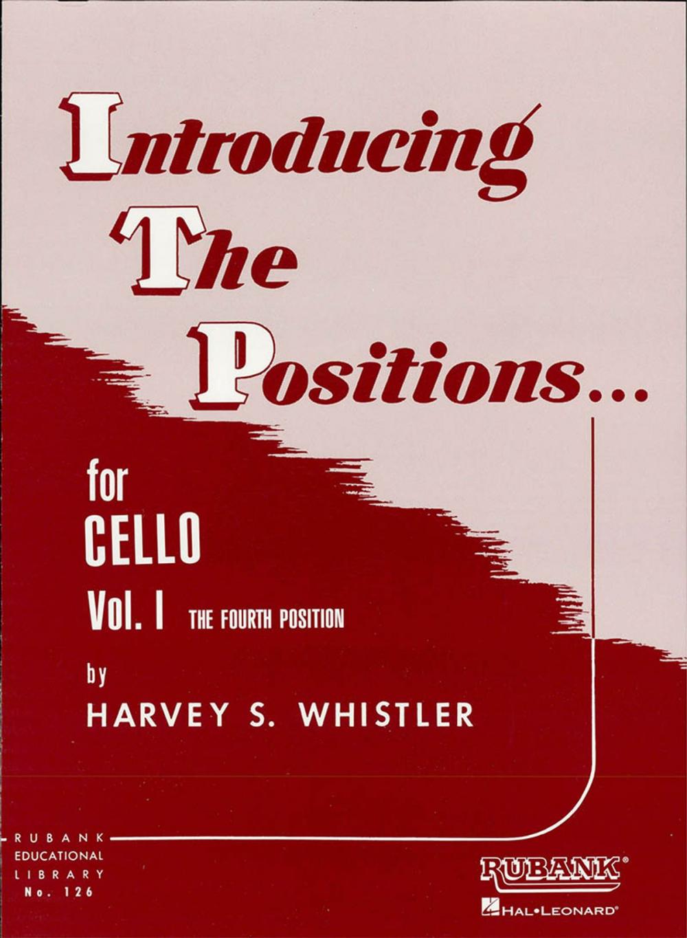 Big bigCover of Introducing the Positions for Cello (Music Instruction)