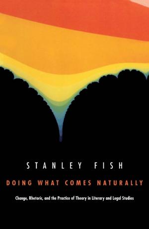 Cover of the book Doing What Comes Naturally by Danny Hoffman