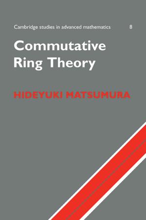 Cover of the book Commutative Ring Theory by Bradley Efron, Trevor Hastie