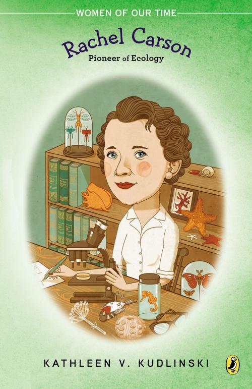 Cover of the book Rachel Carson by Kathleen V. Kudlinski, Penguin Young Readers Group