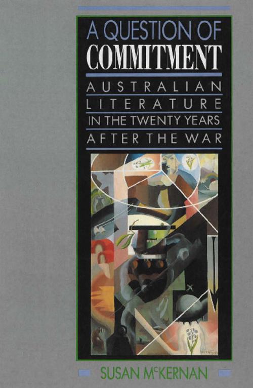 Cover of the book A Question of Commitment by Susan Lever, Allen & Unwin