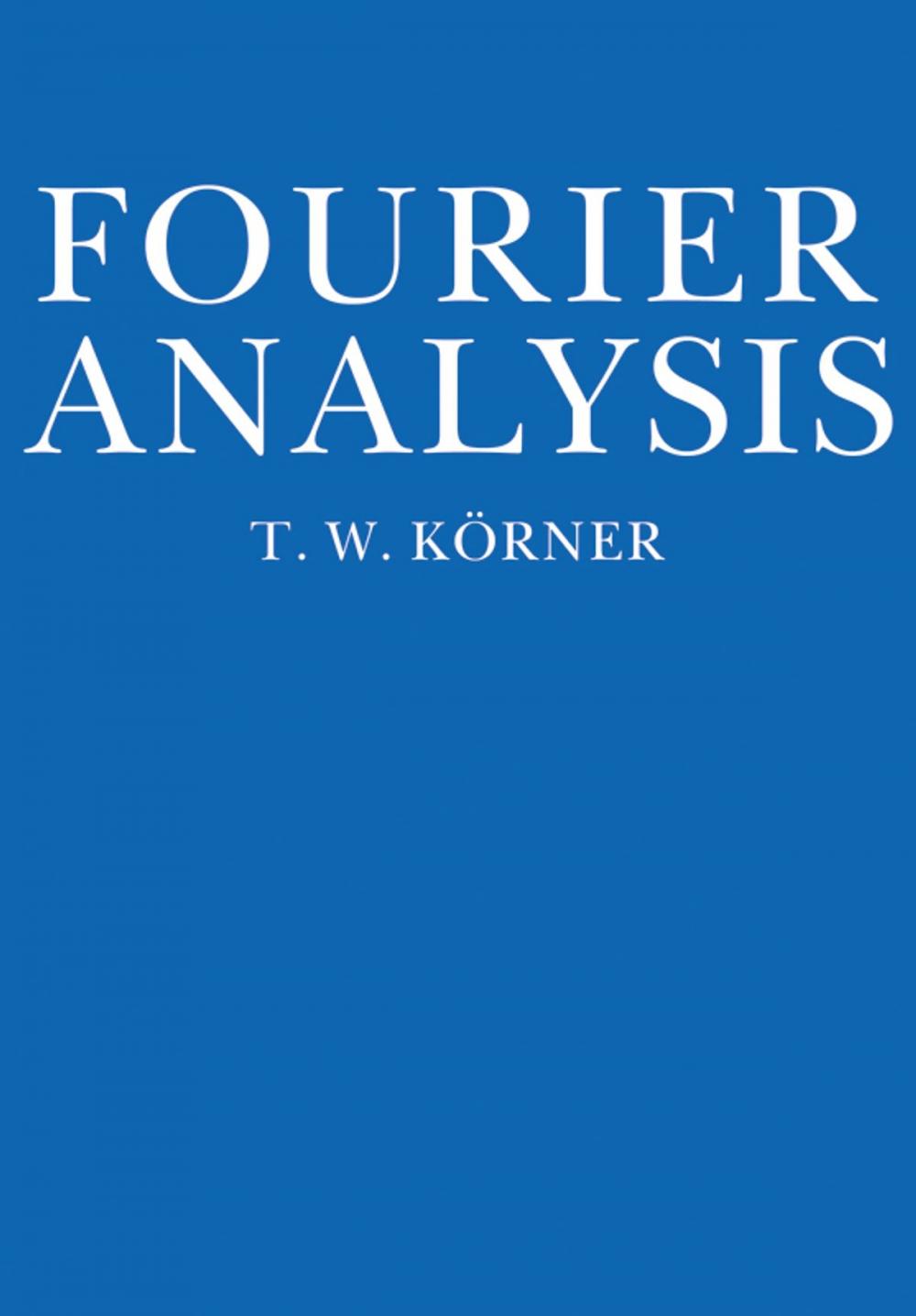 Big bigCover of Fourier Analysis