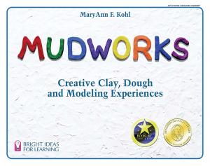 Cover of the book Mudworks by Krystyna Goddu