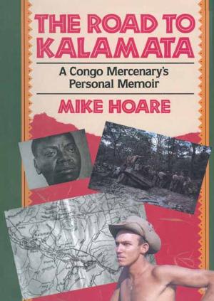 Cover of the book The Road to Kalamata by David Greville-Heygate, Sally-Anne Greville-Heygate