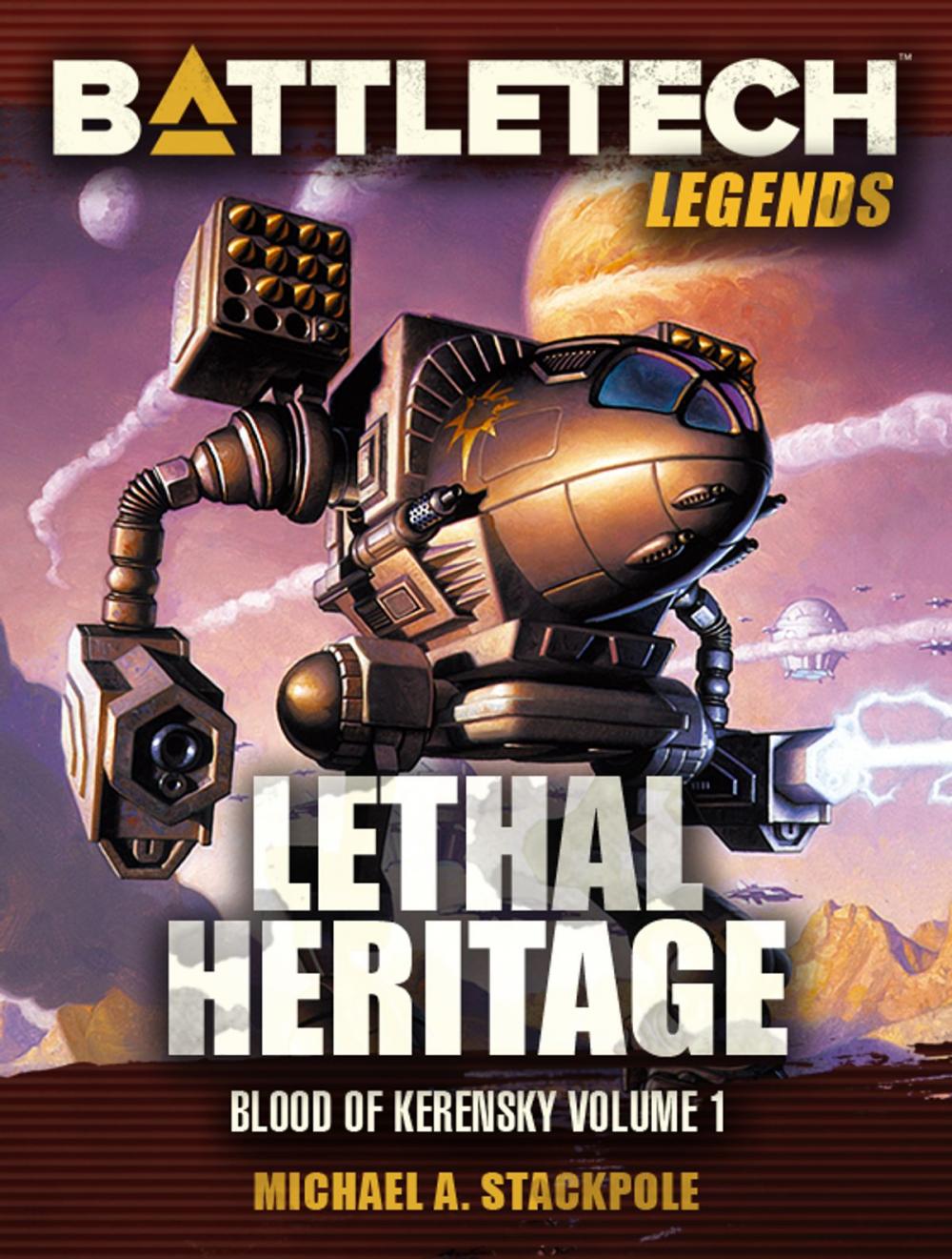 Big bigCover of BattleTech Legends: Lethal Heritage