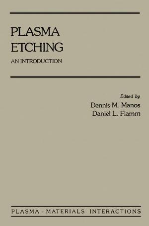 Cover of the book Plasma Etching by Juan Baztan, Omer Chouinard, Bethany Jorgensen, Paul Tett, Jean-Paul Vanderlinden, Liette Vasseur