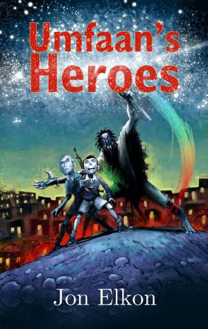 Cover of the book Umfaan's Heroes by Kristen Large