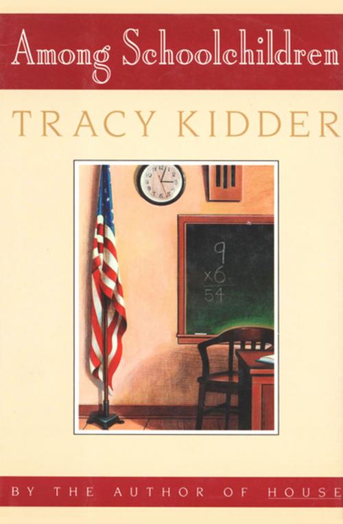 Cover of the book Among Schoolchildren by Tracy Kidder, Houghton Mifflin Harcourt