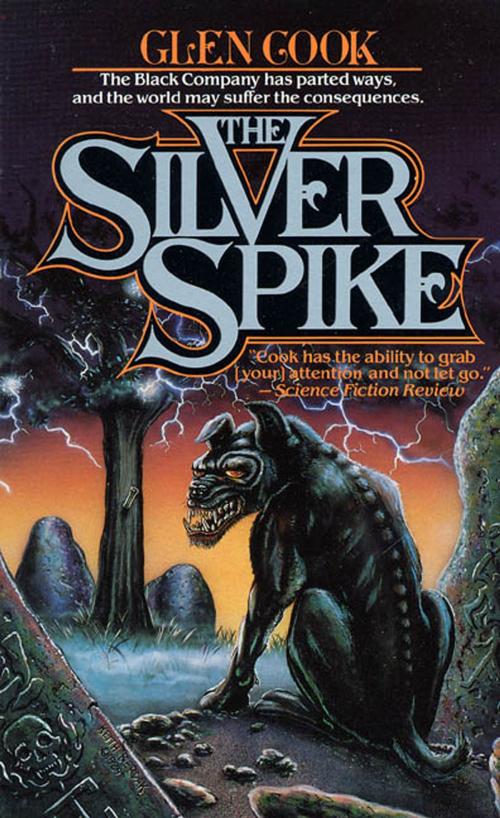 Cover of the book The Silver Spike by Glen Cook, Tom Doherty Associates