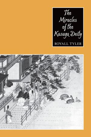 Cover of the book The Miracles of the Kasuga Deity by Clarence Taylor