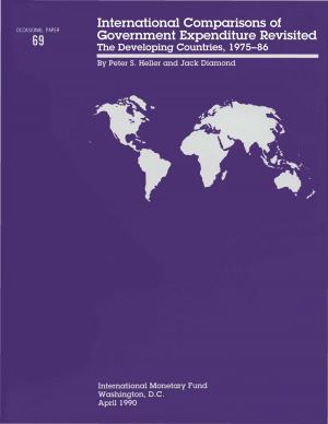 Cover of the book International Comparisons of Government Expenditure Revisited: The Developing Countries 1975-86 - Occa Paper No.69 by Harm Mr. Zebregs