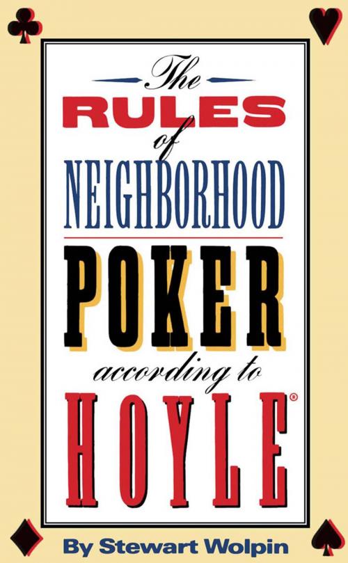Cover of the book The Rules of Neighborhood Poker According to Hoyle by Stewart Wolpin, New Chapter Press