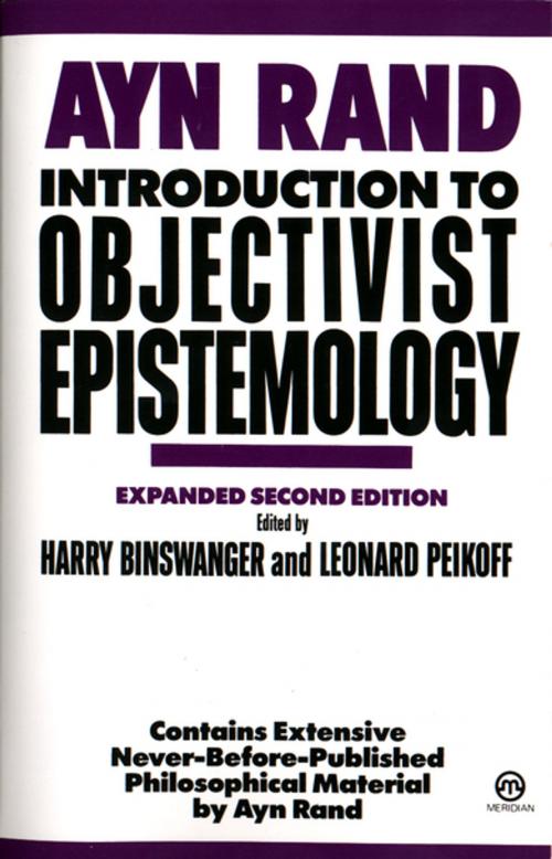 Cover of the book Introduction to Objectivist Epistemology by Ayn Rand, Penguin Publishing Group