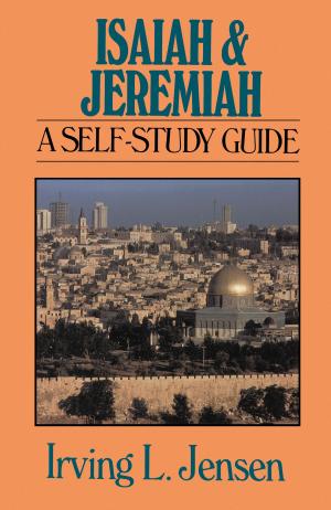Book cover of Isaiah & Jeremiah- Jensen Bible Self Study Guide