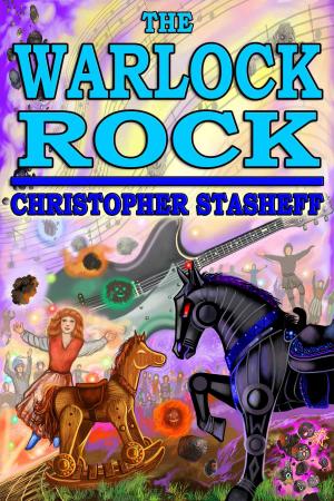 Cover of the book The Warlock Rock by Christopher Stasheff