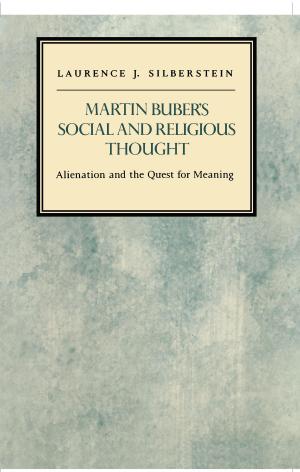Cover of the book Martin Buber's Social and Religious Thought by Alice Mcintyre