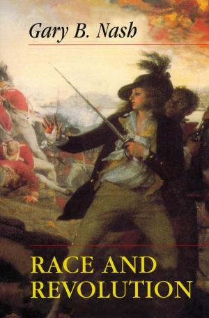 Cover of the book Race and Revolution by Zackary Berger