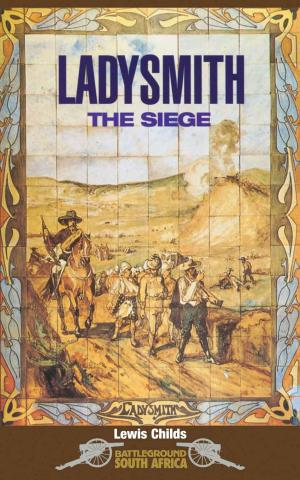Cover of the book Ladysmith by Steven Dickens Dickens
