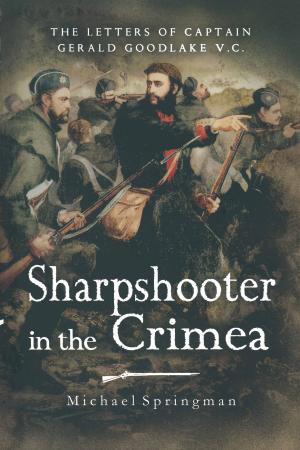 Cover of the book Sharpshooter in the Crimea by Ian Buxton