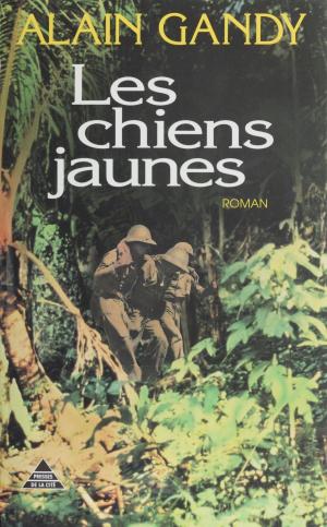 Cover of the book Les Chiens jaunes by Pierre Lucas