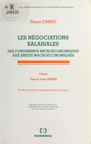 Book cover of Les Négociations salariales : des fondements microéconomiques aux enjeux macroéconomiques