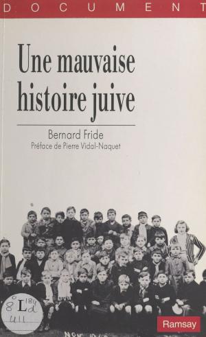 Cover of the book Une mauvaise histoire juive by Jacques Levron