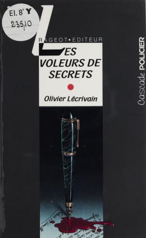Cover of the book Les Voleurs de secrets by Nicole Vidal, Nicolas de Hirsching, Yvon Mauffret