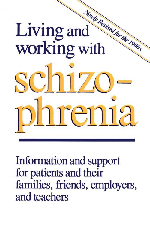 Cover of the book Living and Working with Schizophrenia by Joel Jeffries, E.  Plummer, Mary Seeman, J. Thornton, University of Toronto Press, Scholarly Publishing Division