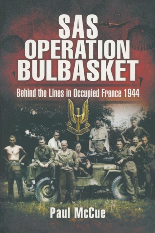 Cover of the book Sas Operation Bulbasket by Paul McCue, Pen and Sword