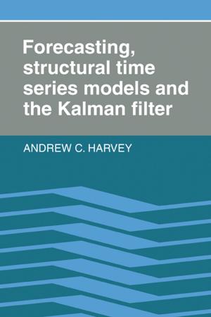 Book cover of Forecasting, Structural Time Series Models and the Kalman Filter