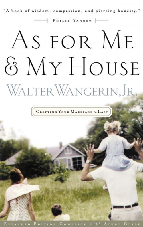 Cover of the book As For Me and My House by Walter Wangerin, Thomas Nelson
